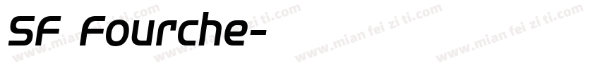 SF Fourche字体转换